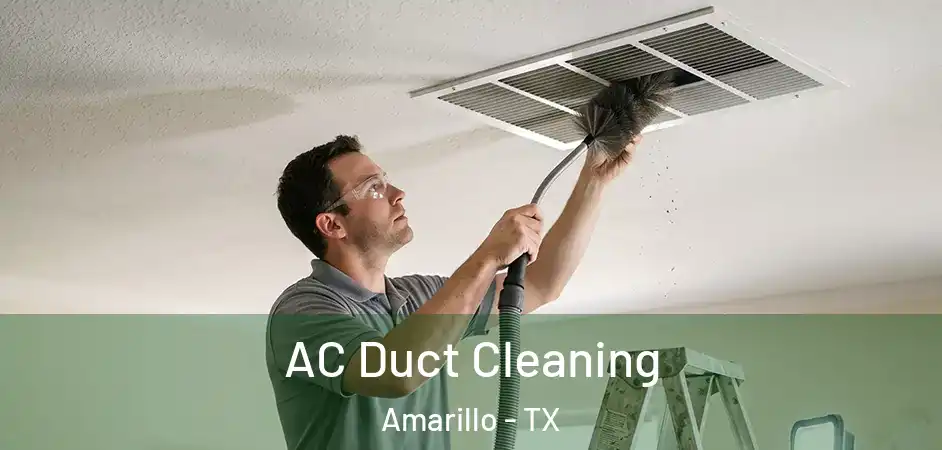  AC Duct Cleaning Amarillo - TX