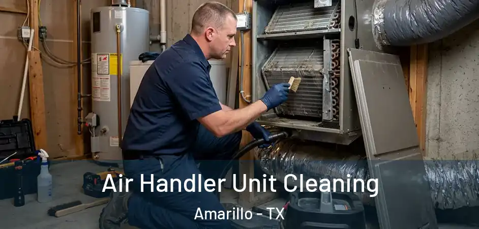  Air Handler Unit Cleaning Amarillo - TX