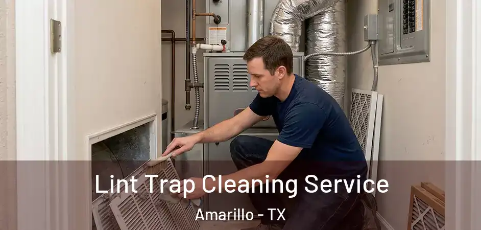  Lint Trap Cleaning Service Amarillo - TX